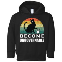 Become Ungovernable I Do What I Want Funny Cat Toddler Hoodie