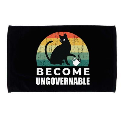 Become Ungovernable I Do What I Want Funny Cat Microfiber Hand Towel