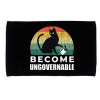 Become Ungovernable I Do What I Want Funny Cat Microfiber Hand Towel
