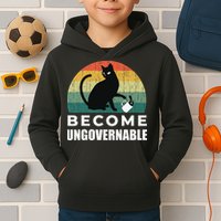 Become Ungovernable I Do What I Want Funny Cat Kids Hoodie