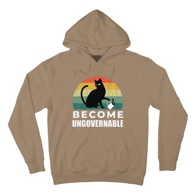 Become Ungovernable I Do What I Want Funny Cat Hoodie