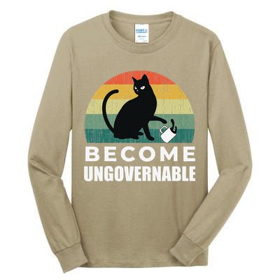 Become Ungovernable I Do What I Want Funny Cat Tall Long Sleeve T-Shirt