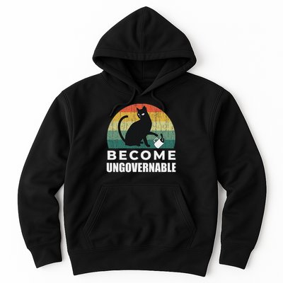 Become Ungovernable I Do What I Want Funny Cat Hoodie