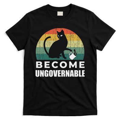 Become Ungovernable I Do What I Want Funny Cat T-Shirt