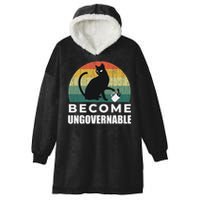 Become Ungovernable I Do What I Want Funny Cat Hooded Wearable Blanket