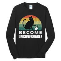 Become Ungovernable I Do What I Want Funny Cat Tall Long Sleeve T-Shirt