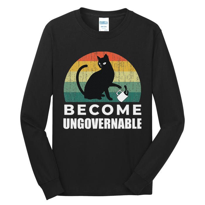 Become Ungovernable I Do What I Want Funny Cat Tall Long Sleeve T-Shirt