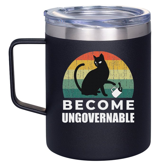 Become Ungovernable I Do What I Want Funny Cat 12oz Stainless Steel Coffee Mug