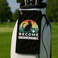 Become Ungovernable I Do What I Want Funny Cat Golf Towel