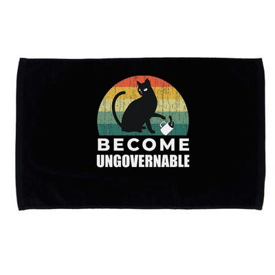 Become Ungovernable I Do What I Want Funny Cat Microfiber Hand Towel