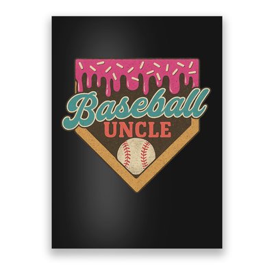 Baseball Uncle Ice Cream Drip Poster