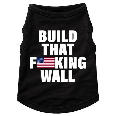 Build That F*cking Wall Doggie Tank