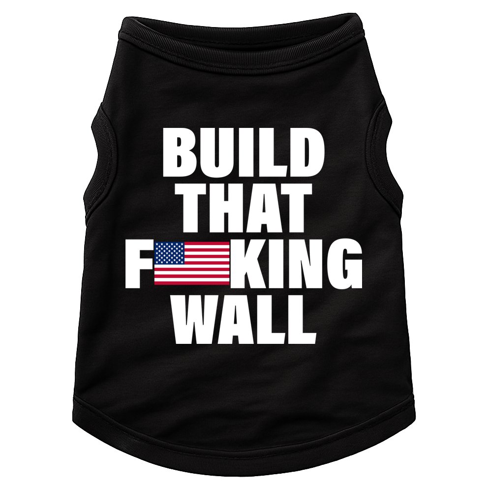 Build That F*cking Wall Doggie Tank