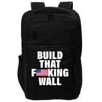 Build That F*cking Wall Impact Tech Backpack