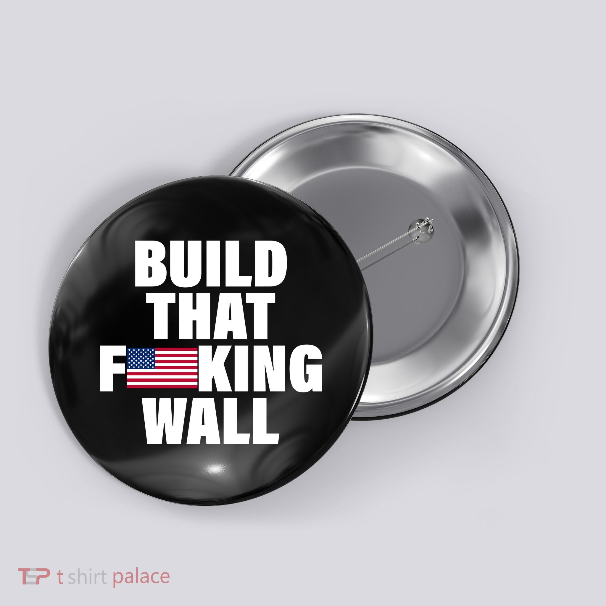 Build That F*cking Wall Button