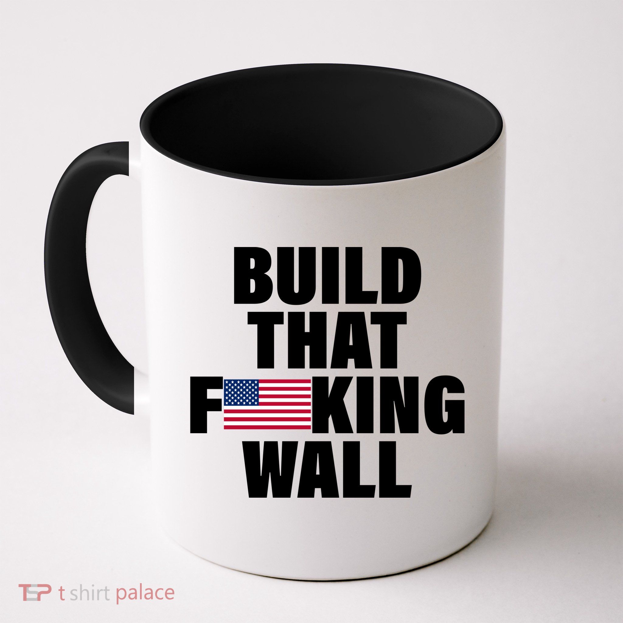 Build That F*cking Wall Mug