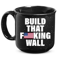 Build That F*cking Wall 15oz Campfire Ceramic Mug