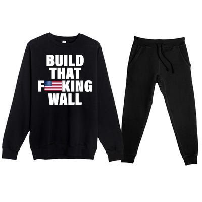 Build That F*cking Wall Premium Crewneck Sweatsuit Set