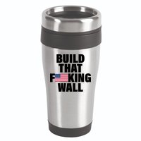 Build That F*cking Wall 16oz Travel Tumbler