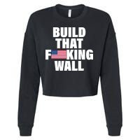 Build That F*cking Wall Cropped Pullover Crew