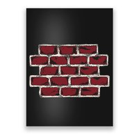 Build The Brick Wall Trump Poster