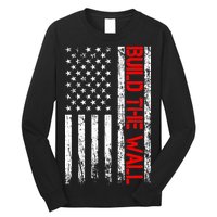 Build The Wall Distressed Flag Long Sleeve Shirt