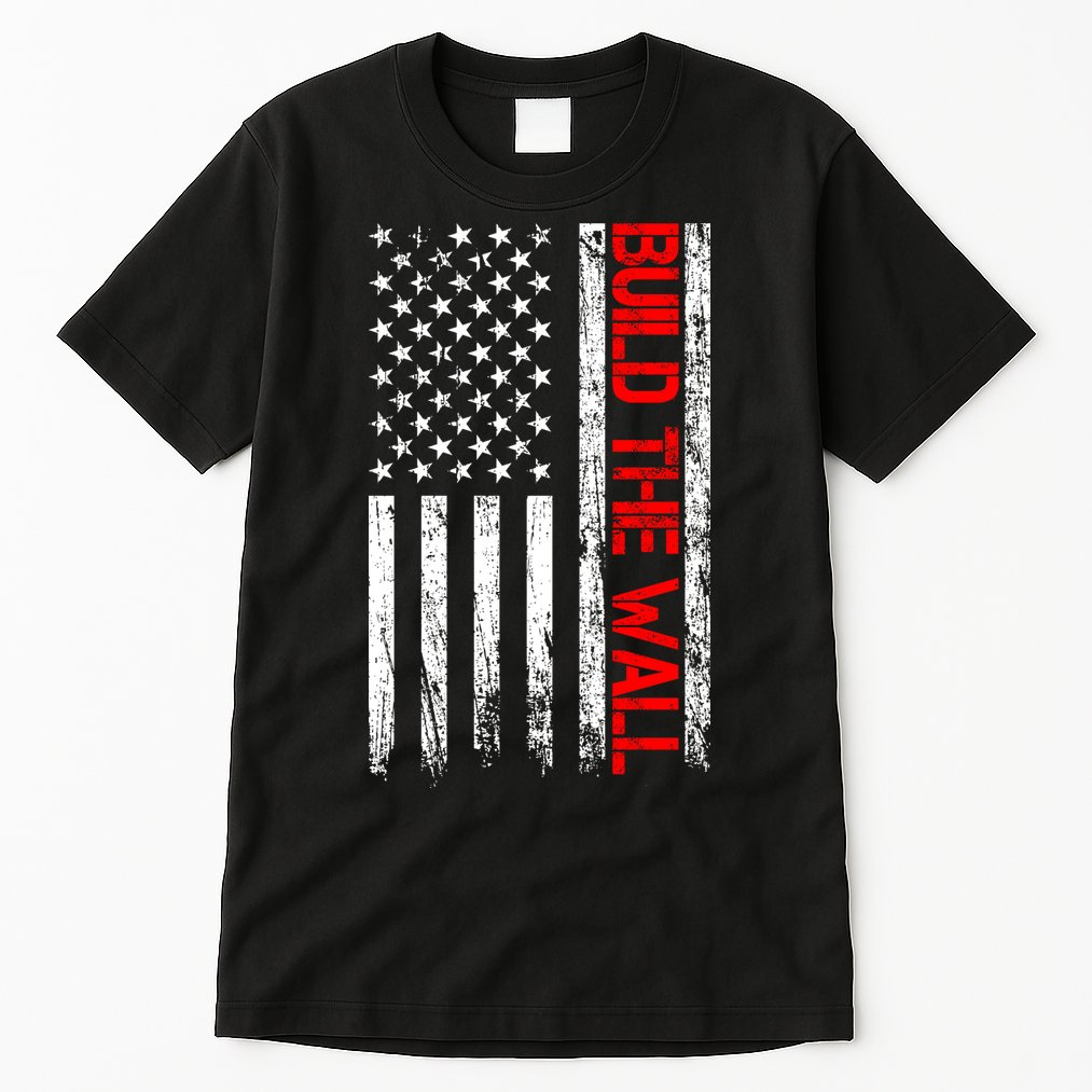 Build The Wall Distressed Flag Tall T-Shirt