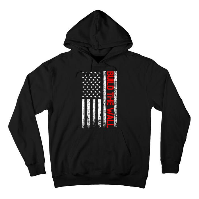 Build The Wall Distressed Flag Tall Hoodie