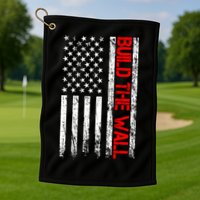 Build The Wall Distressed Flag Golf Towel