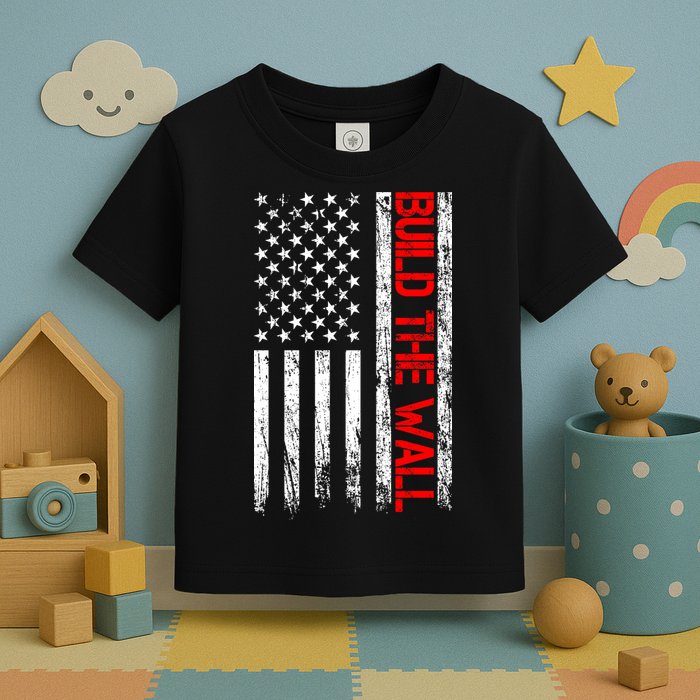 Build The Wall Distressed Flag Toddler T-Shirt