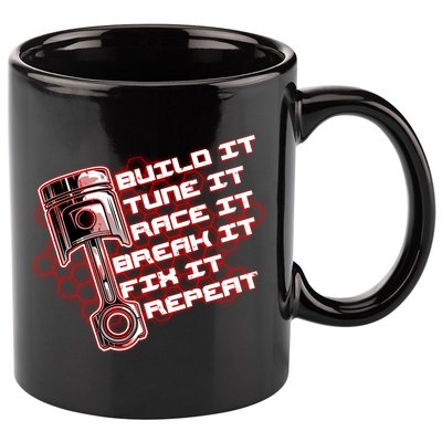 Build Tune Race Break Fix Repeat 11oz C Handle Ceramic Mug