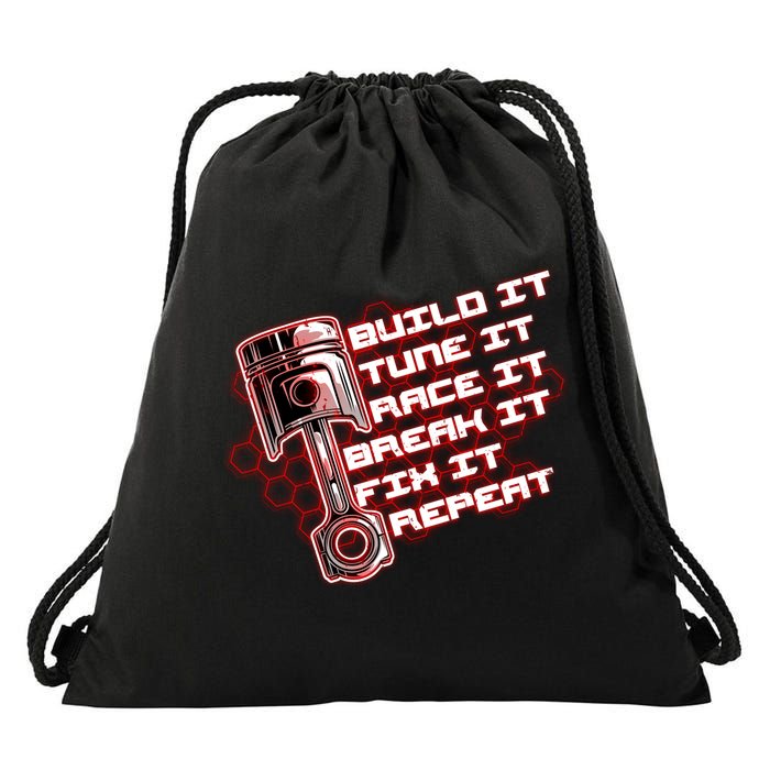 Build Tune Race Break Fix Repeat Drawstring Bag