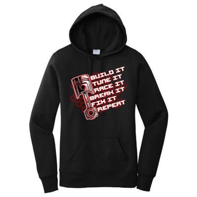Build Tune Race Break Fix Repeat Women's Pullover Hoodie
