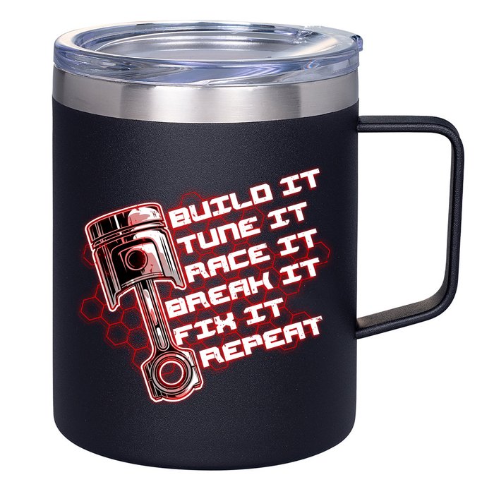 Build Tune Race Break Fix Repeat 12oz Stainless Steel Coffee Mug
