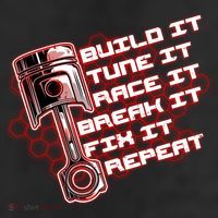 Build Tune Race Break Fix Repeat Tumbler