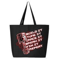Build Tune Race Break Fix Repeat 25L Jumbo Tote