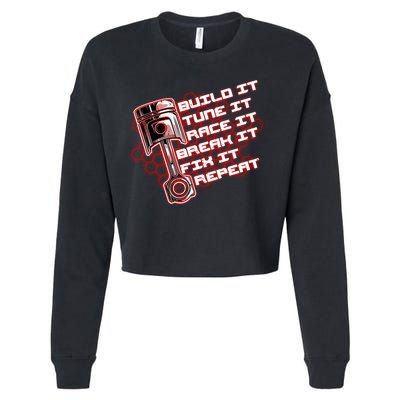 Build Tune Race Break Fix Repeat Cropped Pullover Crew