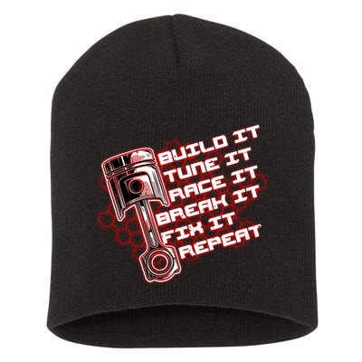 Build Tune Race Break Fix Repeat Short Acrylic Beanie