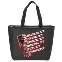 Build Tune Race Break Fix Repeat Zip Tote Bag