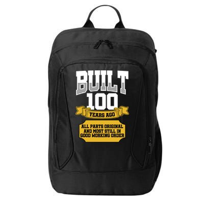 Built 100th Birthday All Original Part City Backpack