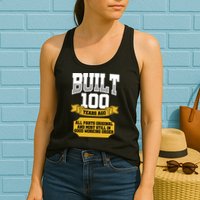 Built 100th Birthday All Original Part Womens Tank Top