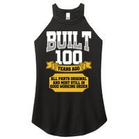 Built 100th Birthday All Original Part Women's Perfect Tri Rocker Tank
