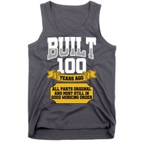 Built 100th Birthday All Original Part Tank Top