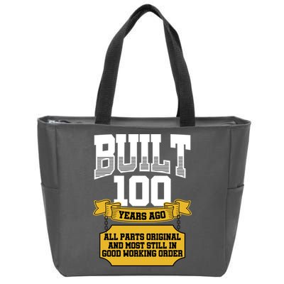 Built 100th Birthday All Original Part Zip Tote Bag