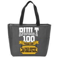 Built 100th Birthday All Original Part Zip Tote Bag