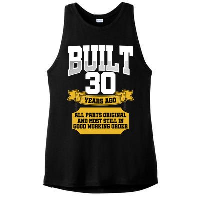 Built 30th Birthday All Original Part Ladies PosiCharge Tri-Blend Wicking Tank