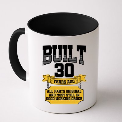 Built 30th Birthday All Original Part Mug