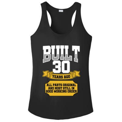 Built 30th Birthday All Original Part Ladies PosiCharge Competitor Racerback Tank