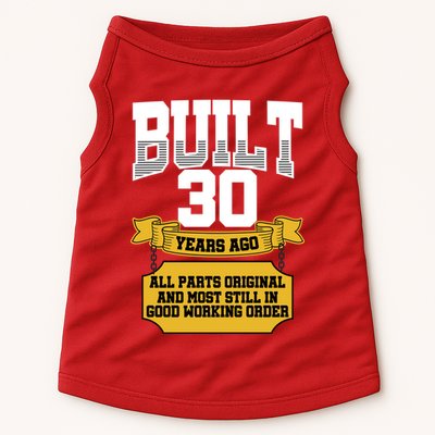 Built 30th Birthday All Original Part Doggie Tank