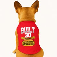 Built 30th Birthday All Original Part Doggie Tank